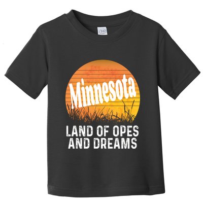 Minnesota Land Of Opes And Dreams Ope Sunset Field Funny Toddler T-Shirt