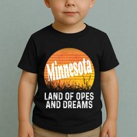 Minnesota Land Of Opes And Dreams Ope Sunset Field Funny Toddler T-Shirt