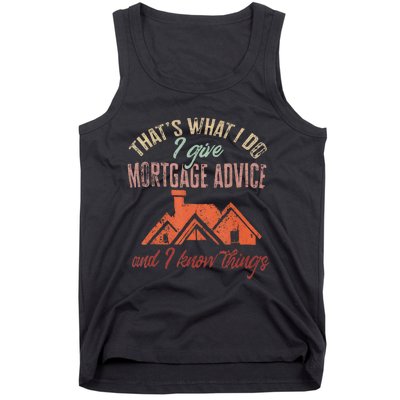 Mortgage Loan Officer Give Mortgage Advice And I Tank Top