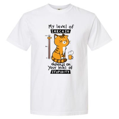 My Level Of Anger Depends On Your Level Of Attitude Funny Garment-Dyed Heavyweight T-Shirt