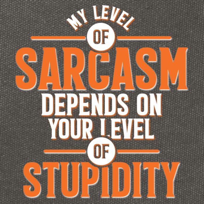 My Level Of Sarcasm Depends On Your Level Of Stupidity Cotton Canvas Backpack