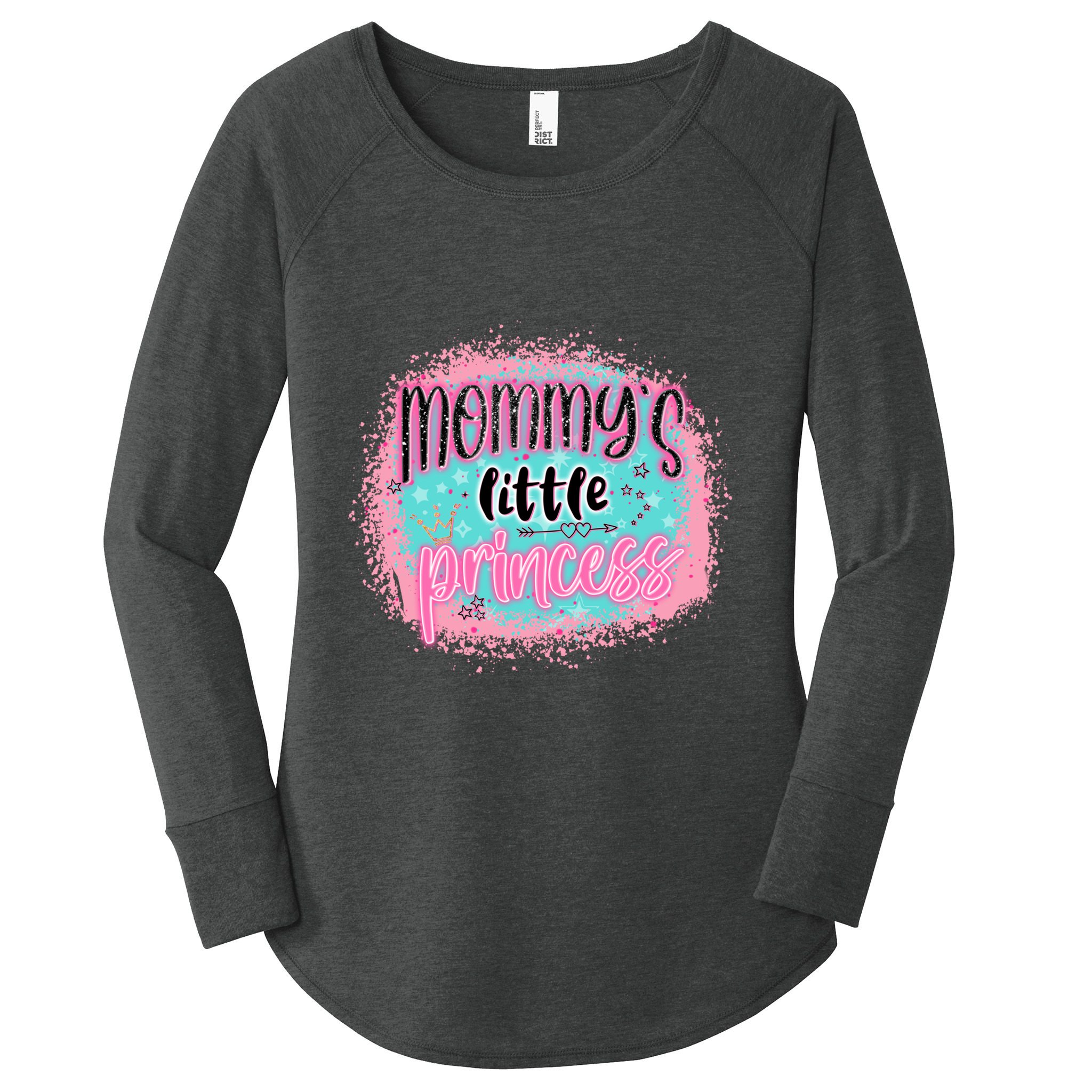 MommyS Little Princess Happy Mothers Day Gift Women's Perfect Tri Tunic Long Sleeve Shirt