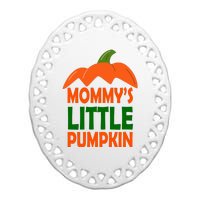 Mommys Little Pumpkin Halloween Cute Ceramic Oval Ornament