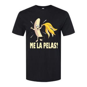 Me La Pelas Funny Quotes In Spanish Sayings Banana Joke Softstyle CVC T-Shirt