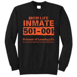 Mom Life Prisoner Inmate Jail Halloween Costume Tall Sweatshirt