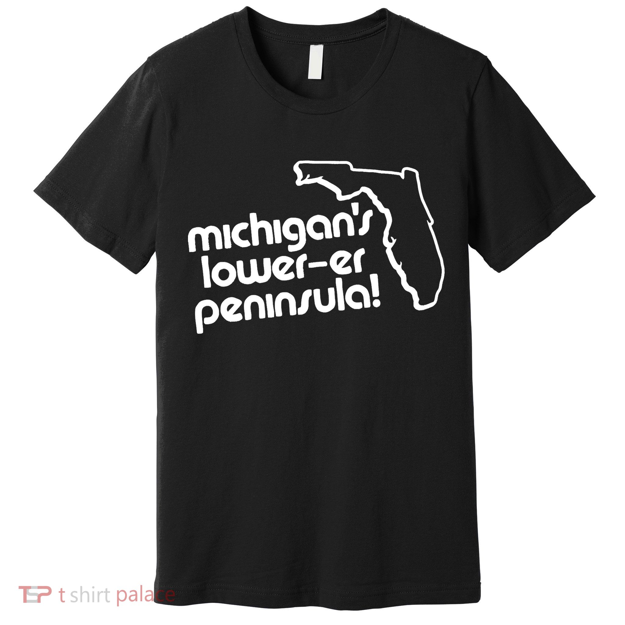 Michigans LowerEr Peninsula Apparel Premium T-Shirt