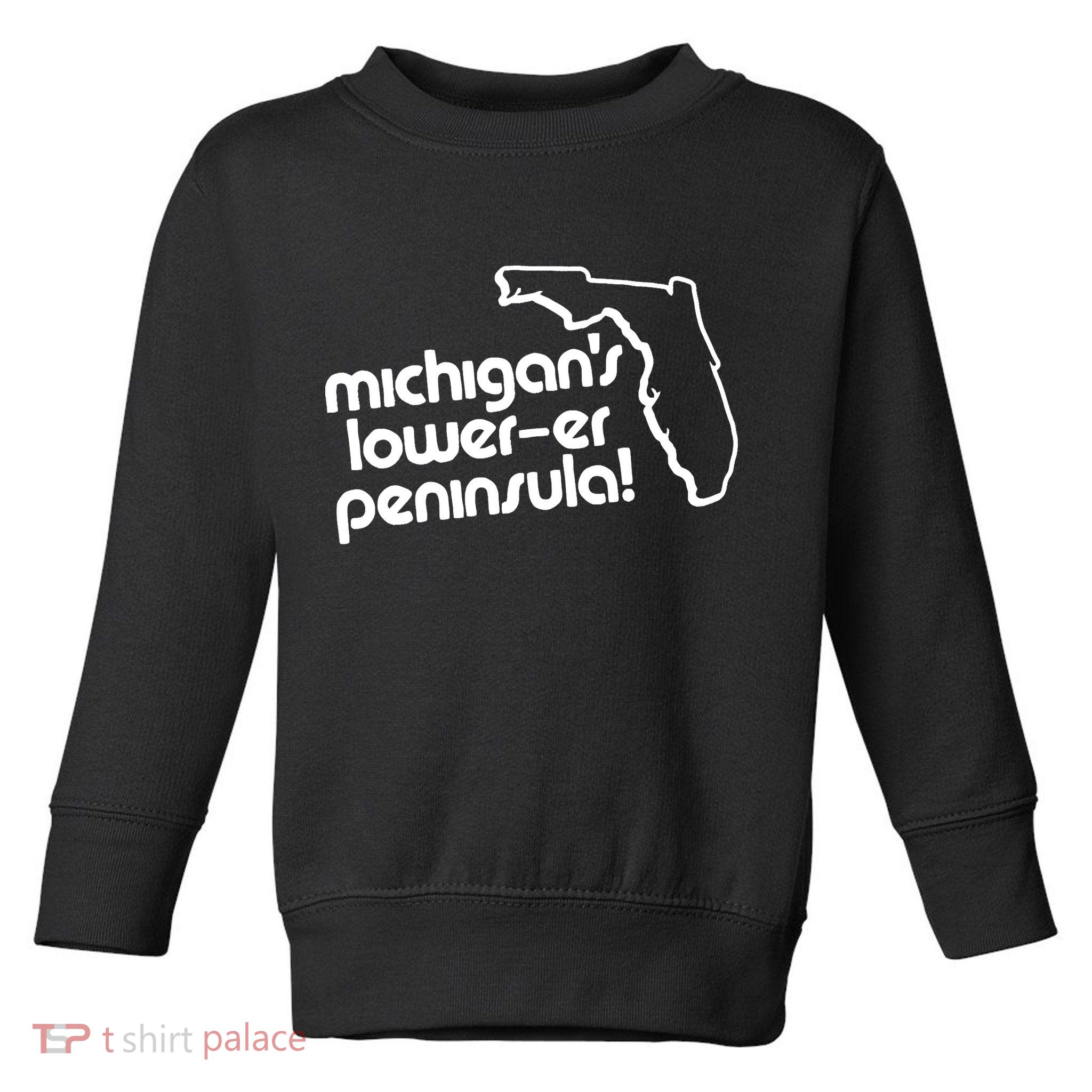 Michigans LowerEr Peninsula Apparel Toddler Sweatshirt