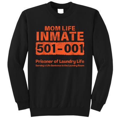 Mom Life Prisoner Inmate Funny Jail Halloween Costume Sweatshirt