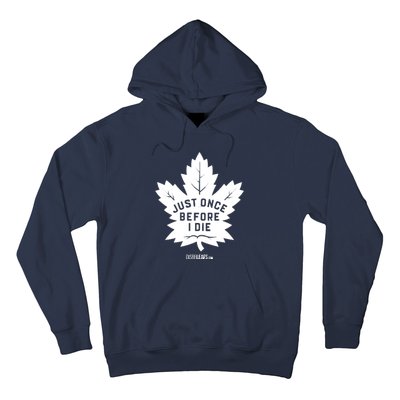 Maple Leafs &Quot;Just Once&quot; Dark Hoodie