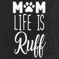 Mom Life Is Ruff Trucker Hat