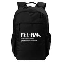 MeeMaw Like Regular Grandma But Cooler Mothers Day MeeMaw Backpack