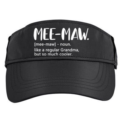 MeeMaw Like Regular Grandma But Cooler Mothers Day MeeMaw Adult Drive Performance Visor