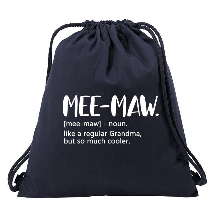 MeeMaw Like Regular Grandma But Cooler Mothers Day MeeMaw Drawstring Bag