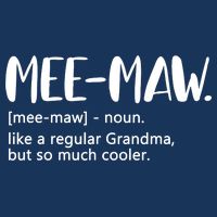 MeeMaw Like Regular Grandma But Cooler Mothers Day MeeMaw Drawstring Bag