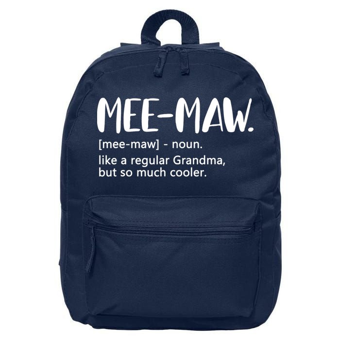 MeeMaw Like Regular Grandma But Cooler Mothers Day MeeMaw 16 in Basic Backpack