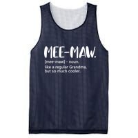 MeeMaw Like Regular Grandma But Cooler Mothers Day MeeMaw Mesh Reversible Basketball Jersey Tank