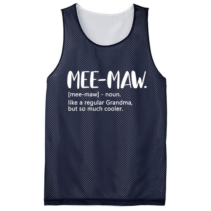 MeeMaw Like Regular Grandma But Cooler Mothers Day MeeMaw Mesh Reversible Basketball Jersey Tank