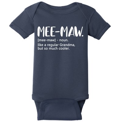MeeMaw Like Regular Grandma But Cooler Mothers Day MeeMaw Baby Bodysuit