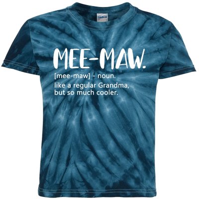 MeeMaw Like Regular Grandma But Cooler Mothers Day MeeMaw Kids Tie-Dye T-Shirt