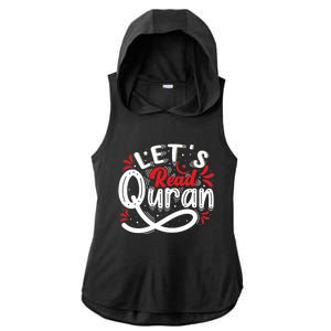 Muslim Lets Read Quran Islamic Quote Great Gift Ladies PosiCharge Tri-Blend Wicking Draft Hoodie Tank