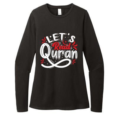 Muslim Lets Read Quran Islamic Quote Great Gift Womens CVC Long Sleeve Shirt