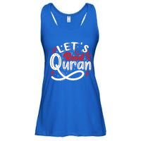 Muslim Lets Read Quran Islamic Quote Great Gift Ladies Essential Flowy Tank