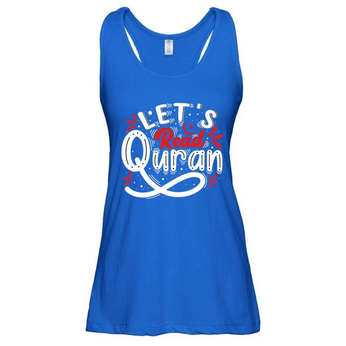 Muslim Lets Read Quran Islamic Quote Great Gift Ladies Essential Flowy Tank