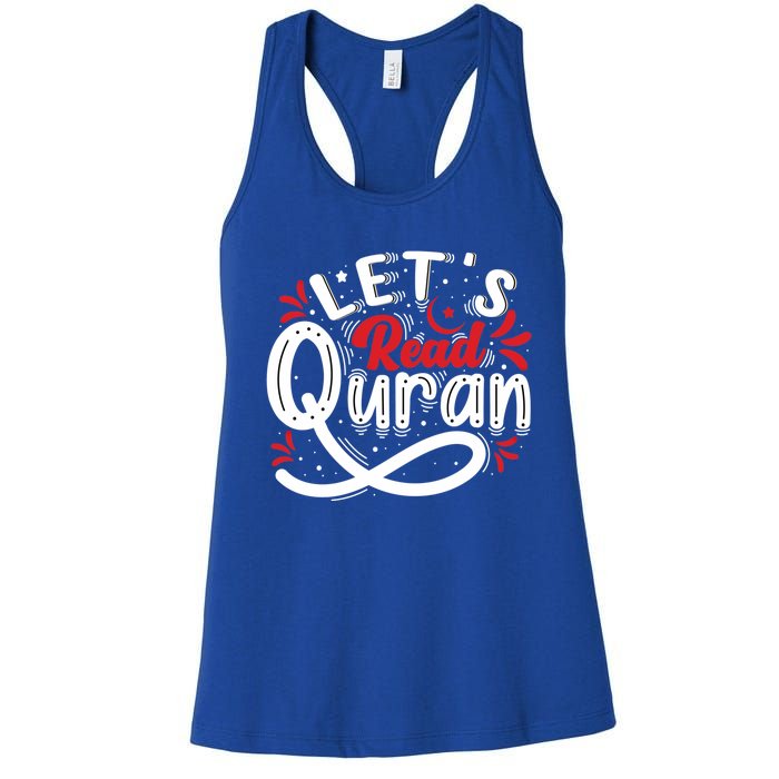 Muslim Lets Read Quran Islamic Quote Great Gift Women's Racerback Tank