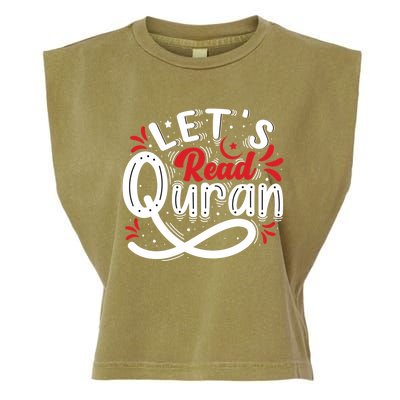 Muslim Lets Read Quran Islamic Quote Great Gift Garment-Dyed Women's Muscle Tee