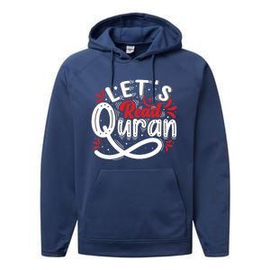 Muslim Lets Read Quran Islamic Quote Great Gift Performance Fleece Hoodie