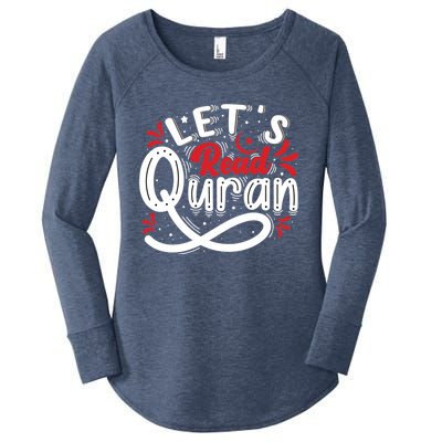 Muslim Lets Read Quran Islamic Quote Great Gift Women's Perfect Tri Tunic Long Sleeve Shirt