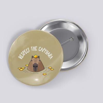 Meme Lover Respect Capybara Button
