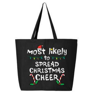 Most Likely Spread Christmas Cheer Xmas Family Matching 25L Jumbo Tote