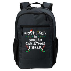 Most Likely Spread Christmas Cheer Xmas Family Matching Daily Commute Backpack