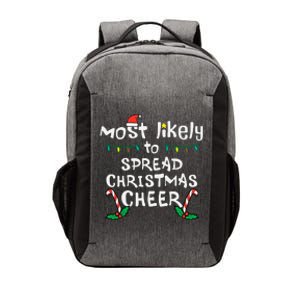 Most Likely Spread Christmas Cheer Xmas Family Matching Vector Backpack