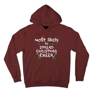 Most Likely Spread Christmas Cheer Xmas Family Matching Hoodie