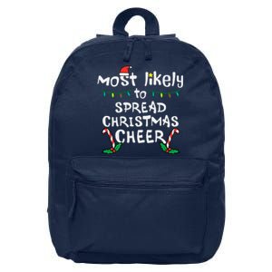 Most Likely Spread Christmas Cheer Xmas Family Matching 16 in Basic Backpack