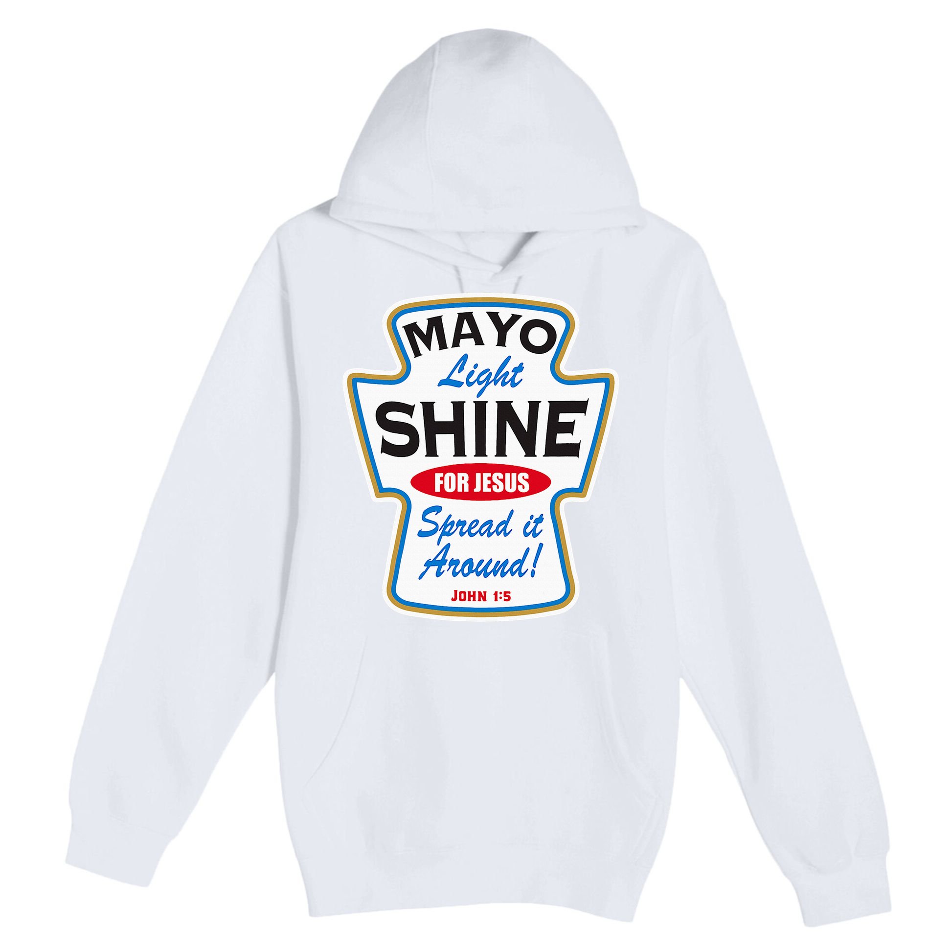 Mayo Light Shine Funny Christian Premium Pullover Hoodie