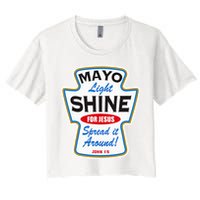Mayo Light Shine Funny Christian Women's Crop Top Tee