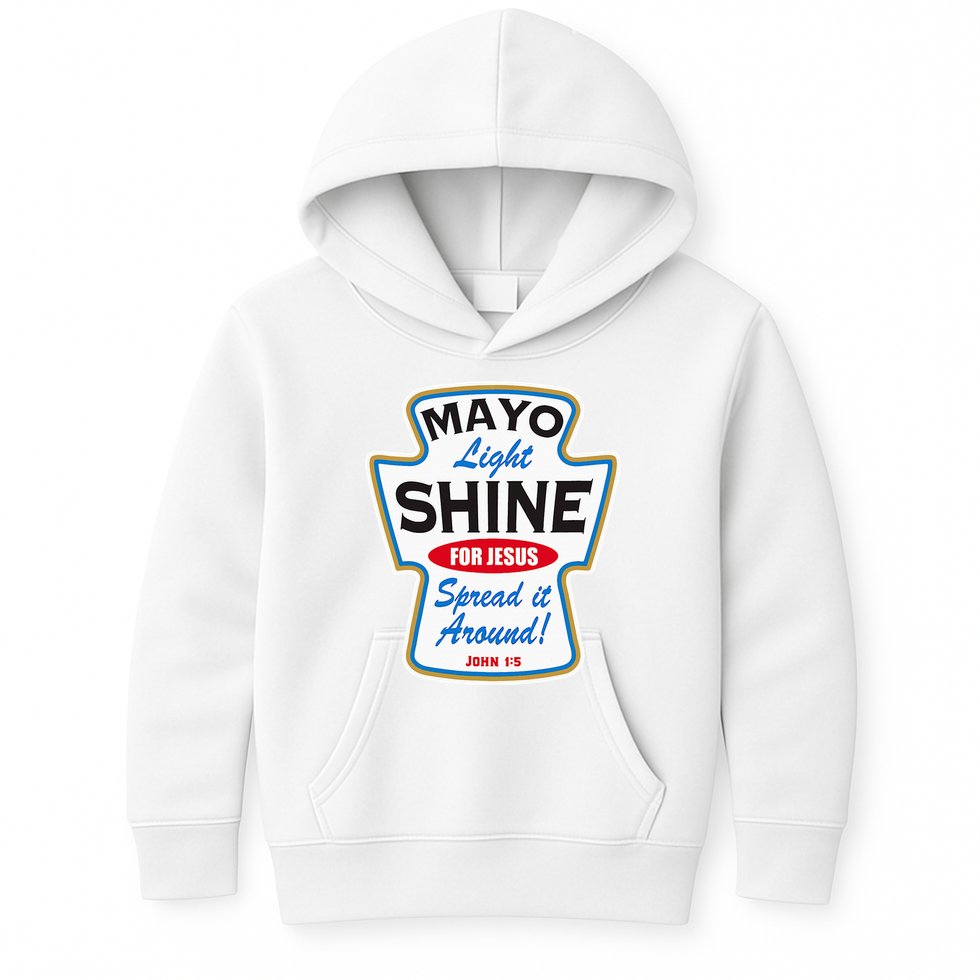 Mayo Light Shine Funny Christian Kids Hoodie