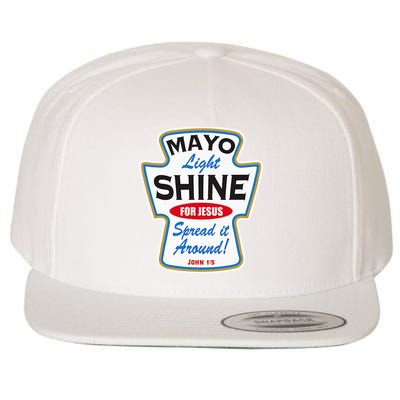 Mayo Light Shine Funny Christian Wool Snapback Cap