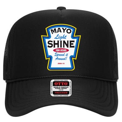 Mayo Light Shine Funny Christian Parody High Crown Mesh Back Trucker Hat