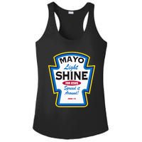 Mayo Light Shine Funny Christian Parody Ladies PosiCharge Competitor Racerback Tank