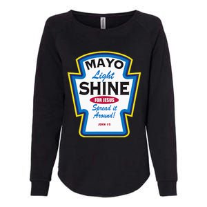 Mayo Light Shine Funny Christian Parody Womens California Wash Sweatshirt