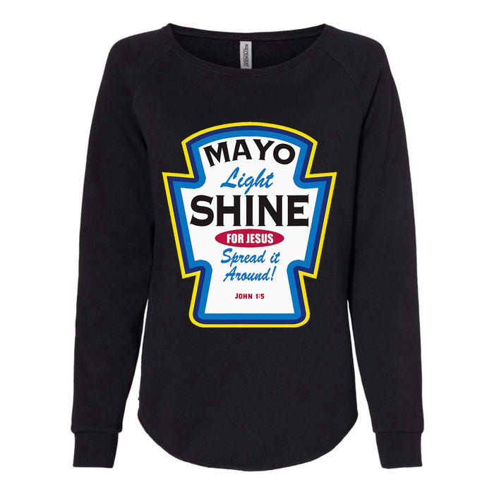 Mayo Light Shine Funny Christian Parody Womens California Wash Sweatshirt