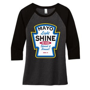 Mayo Light Shine Funny Christian Parody Women's Tri-Blend 3/4-Sleeve Raglan Shirt