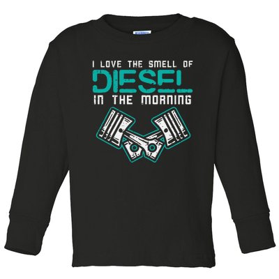 Mechanic Love Smell Of Diesel In Morning Toddler Long Sleeve Shirt