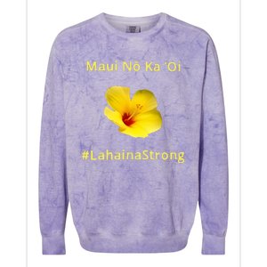 Maui Lahaina Strong Hawaii Strong Wildfire Support Colorblast Crewneck Sweatshirt