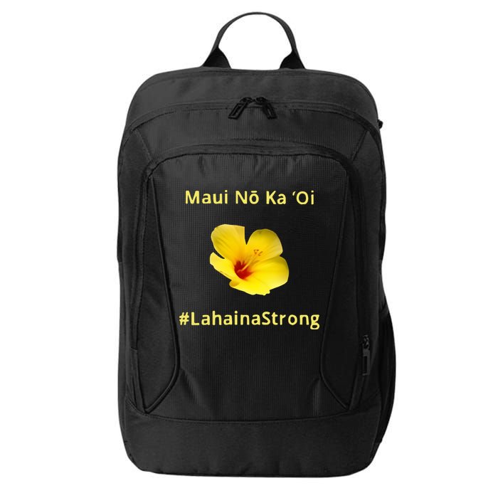 Maui Lahaina Strong Hawaii Strong Wildfire Support City Backpack