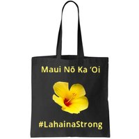 Maui Lahaina Strong Hawaii Strong Wildfire Support Bag